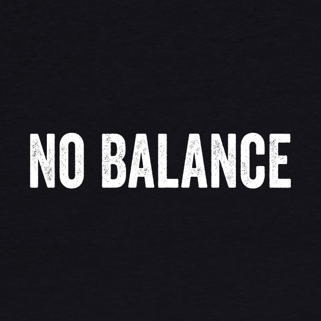 No Balance White by GuuuExperience